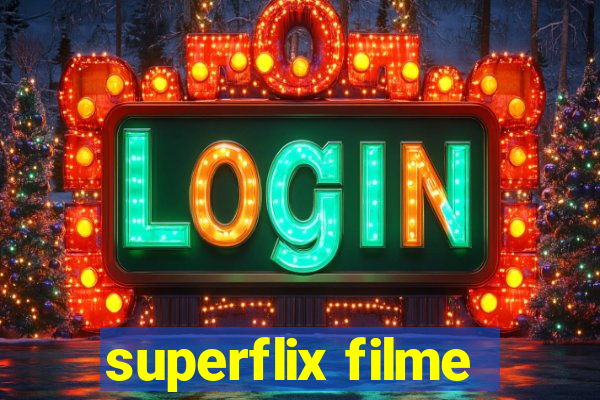 superflix filme